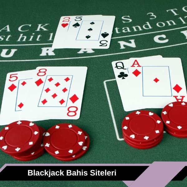 Blackjack Bahis Siteleri