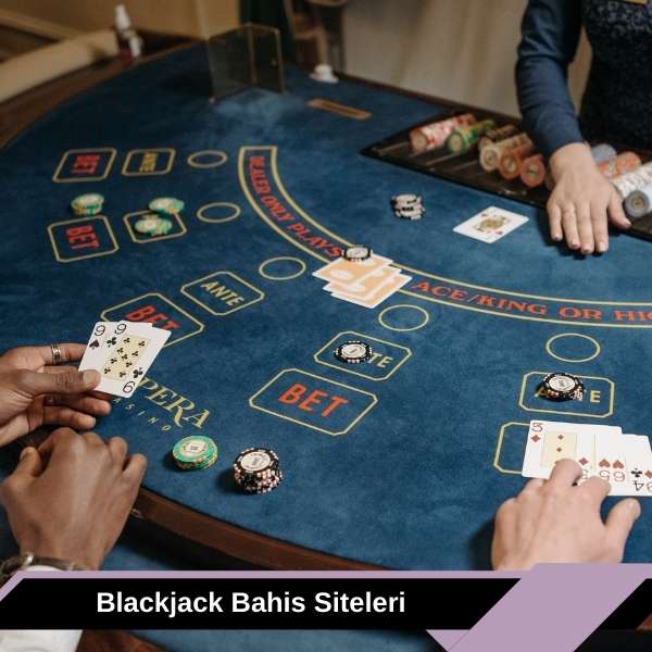 Blackjack Bahis Siteleri